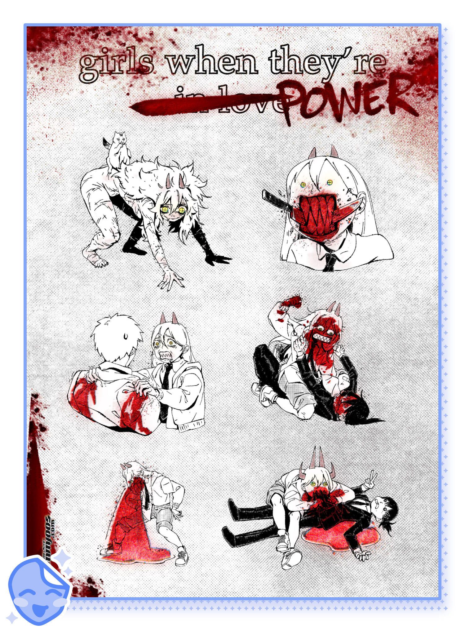 GIRLS WHEN THEY’RE POWER - Chainsaw Man | Sticker Sheet [5x7 IN]